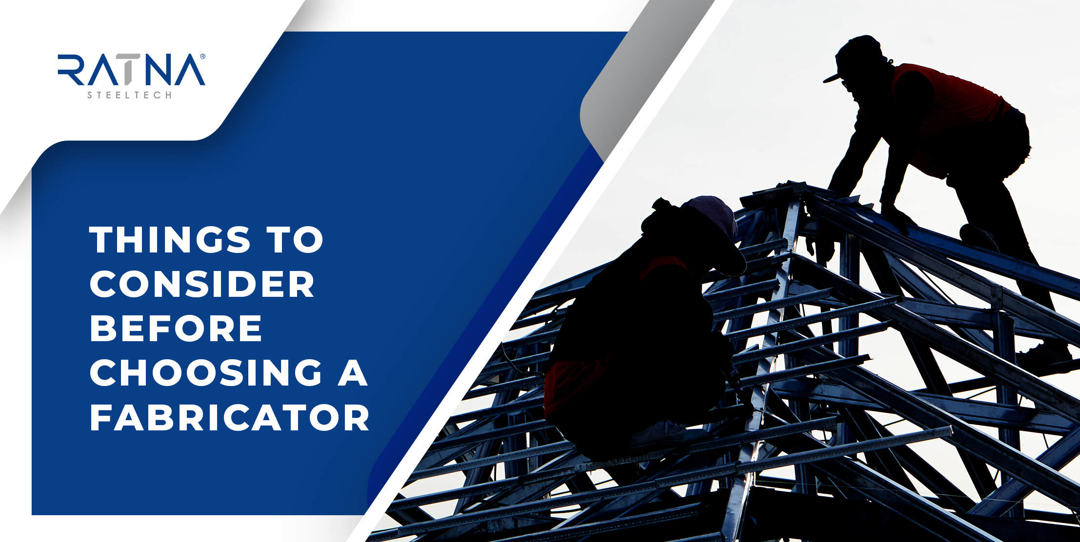 Things to Consider Before Choosing a Fabricator